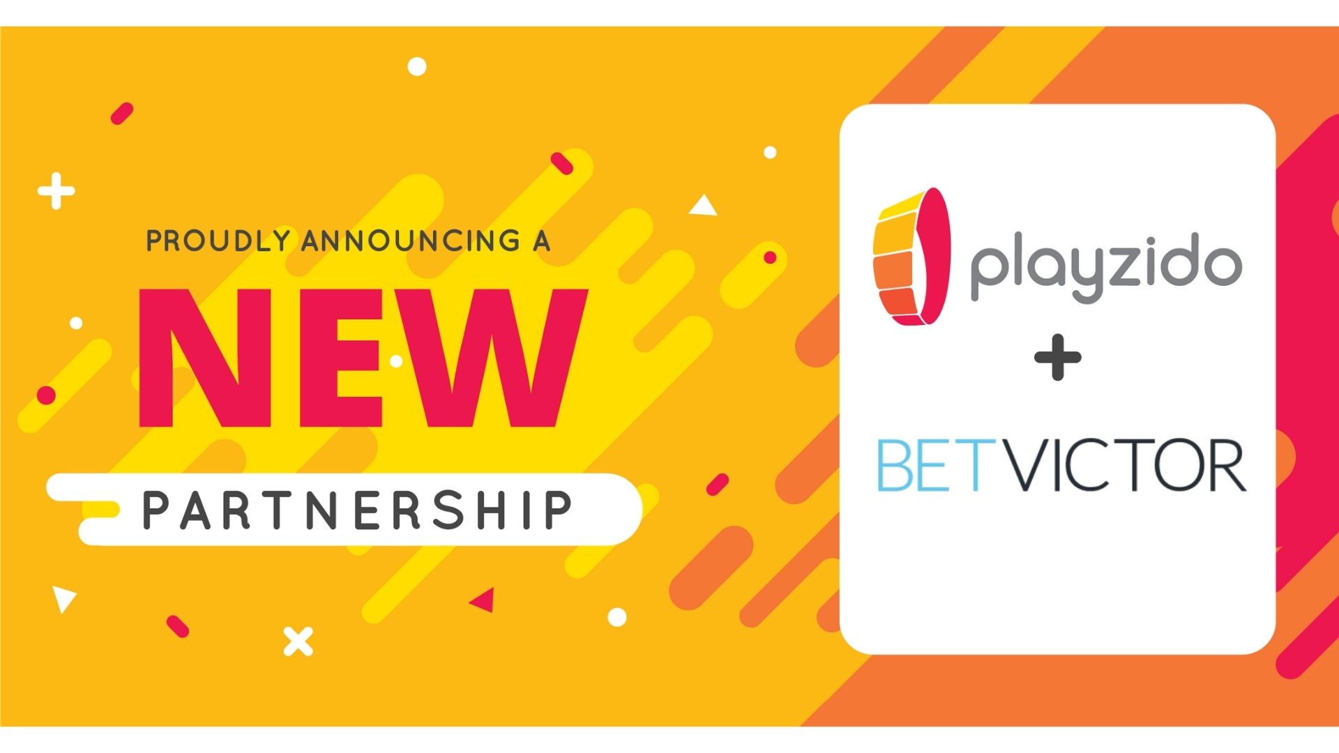Playzido Continues its Rapid Growth  Trajectory with BetVictor Partnership.