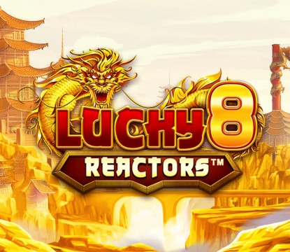 Lucky 8 Reactors