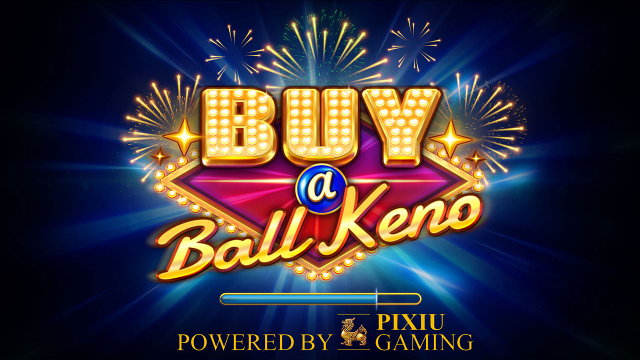 Buy A Ball Keno